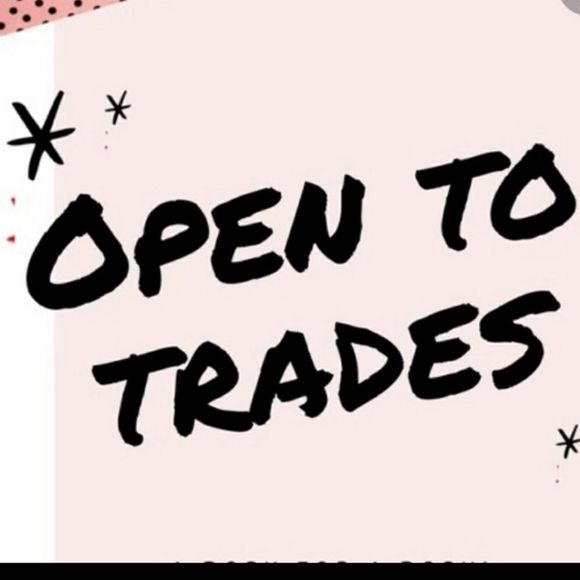 Trades welcome 😊